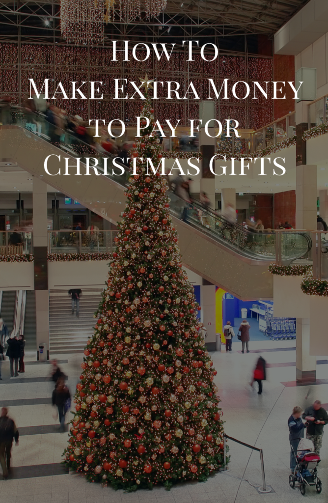 How To Make Extra Money to Pay for Christmas Gifts - Mom Saves Money