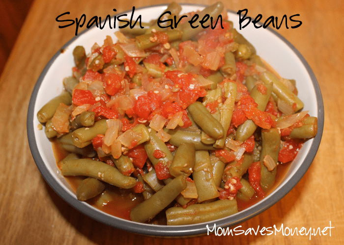 Recipe - Spanish Style Green Beans! Bonus - More Meals for Your Weekly ...