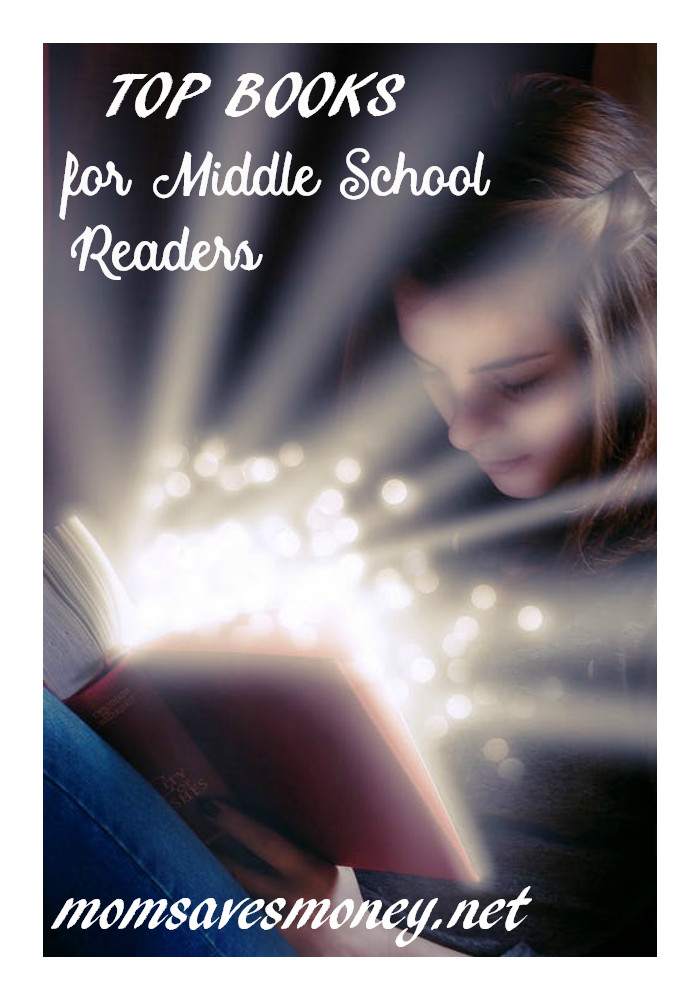 Top Books for Middle Schoolers! Mom Saves Money