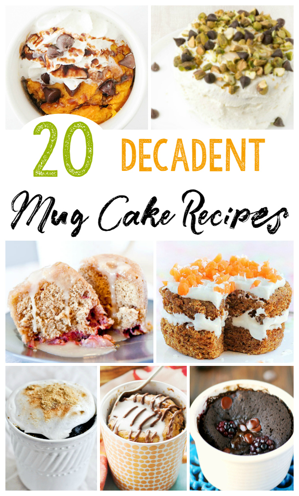 20 amazing mug cake recipes. Simple and easy single serving desserts perfect for any occasion!