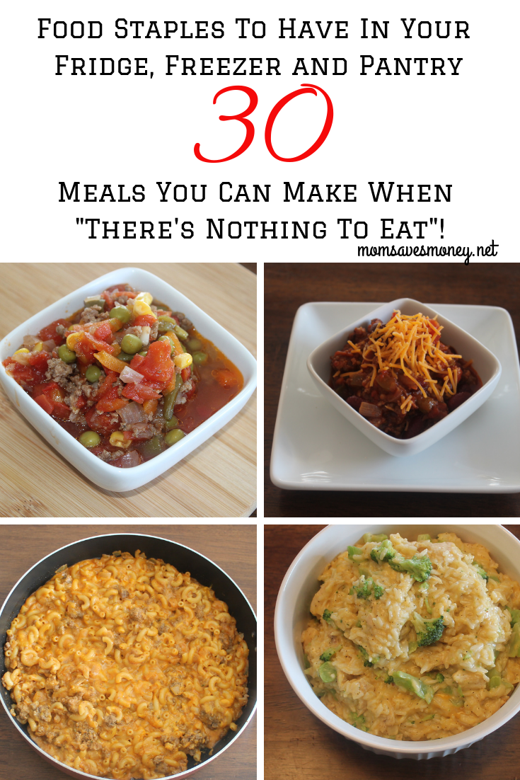 Kitchen Staples to Always Have On Hand and 30 Meals You Can Make in a ...