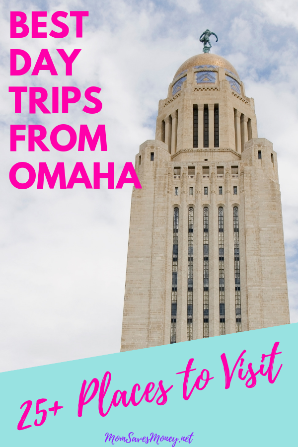best day trips from omaha