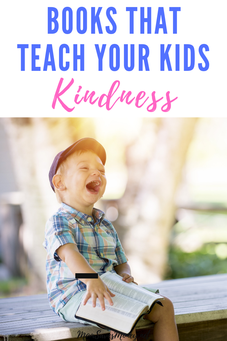 Books That Teach Your Children About Kindness - Mom Saves Money