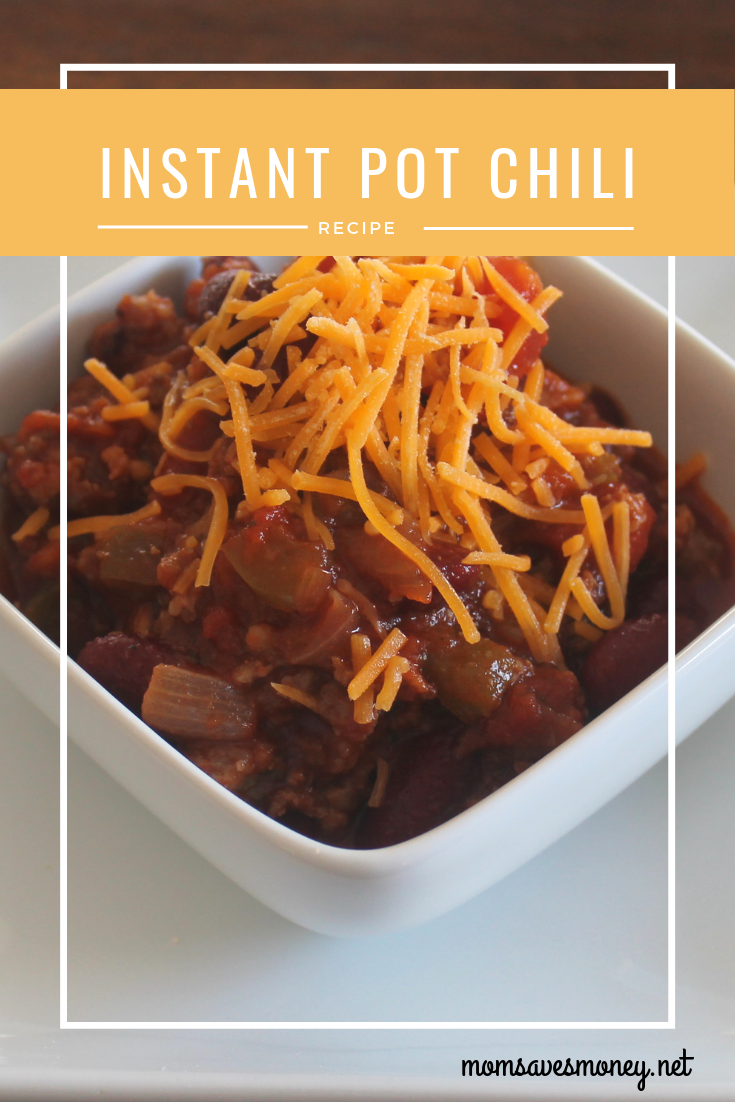 Instant Pot Chili Recipe - Mom Saves Money