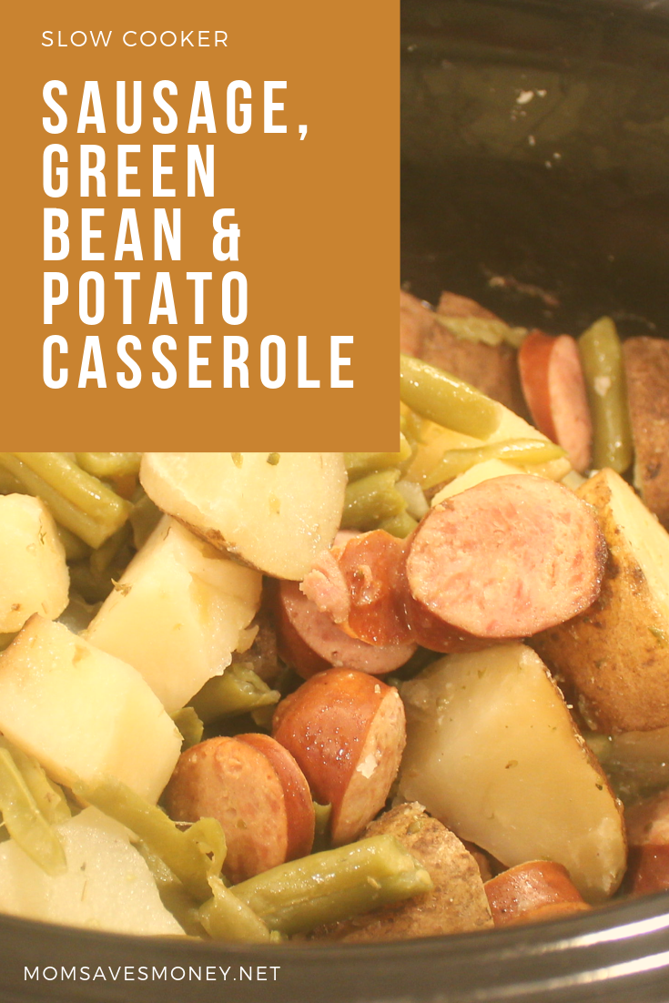 sausage, green bean and potato casserole in slow cooker