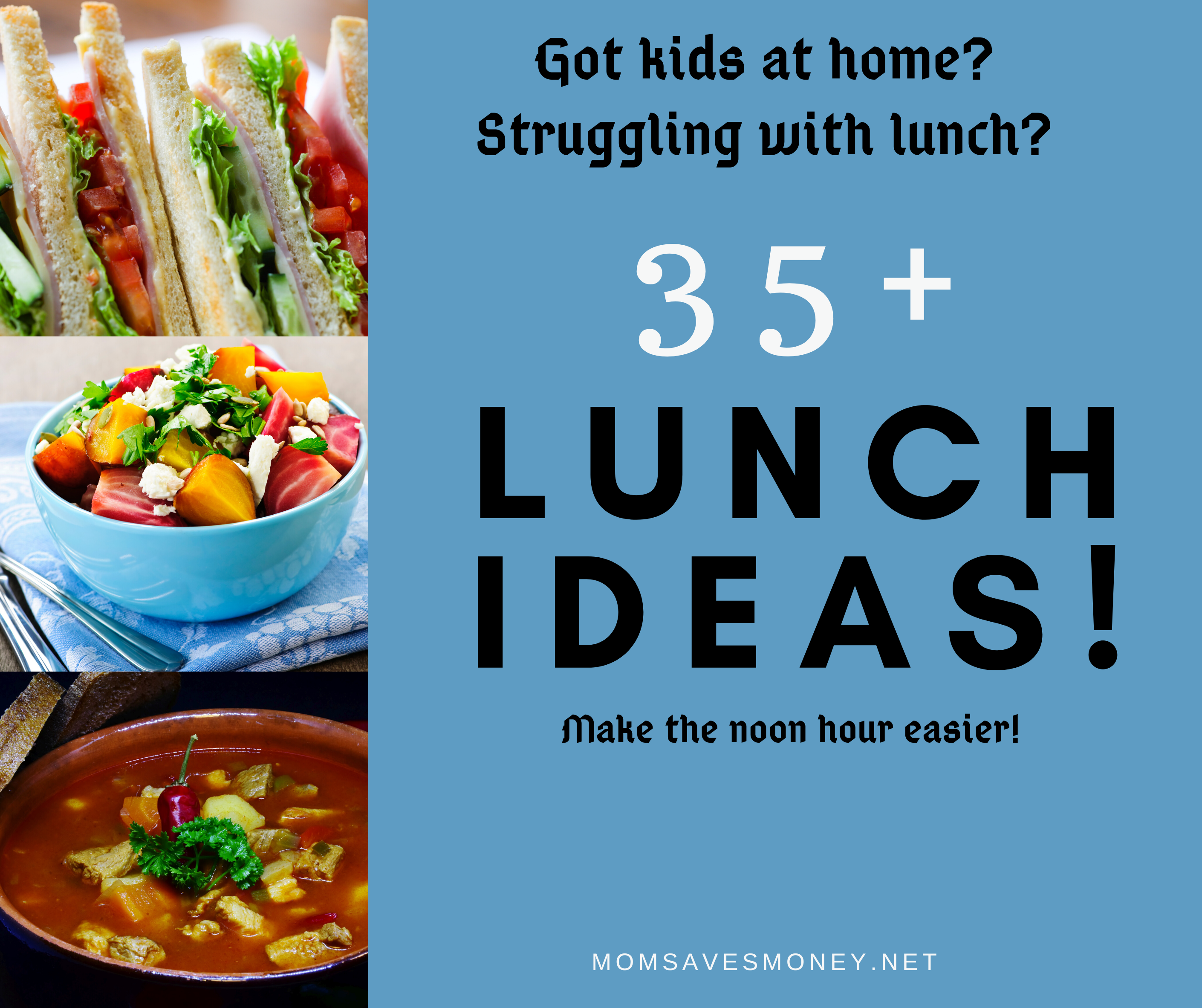 https://momsavesmoney.net/wp-content/uploads/2020/03/Lunch-Ideas1.png