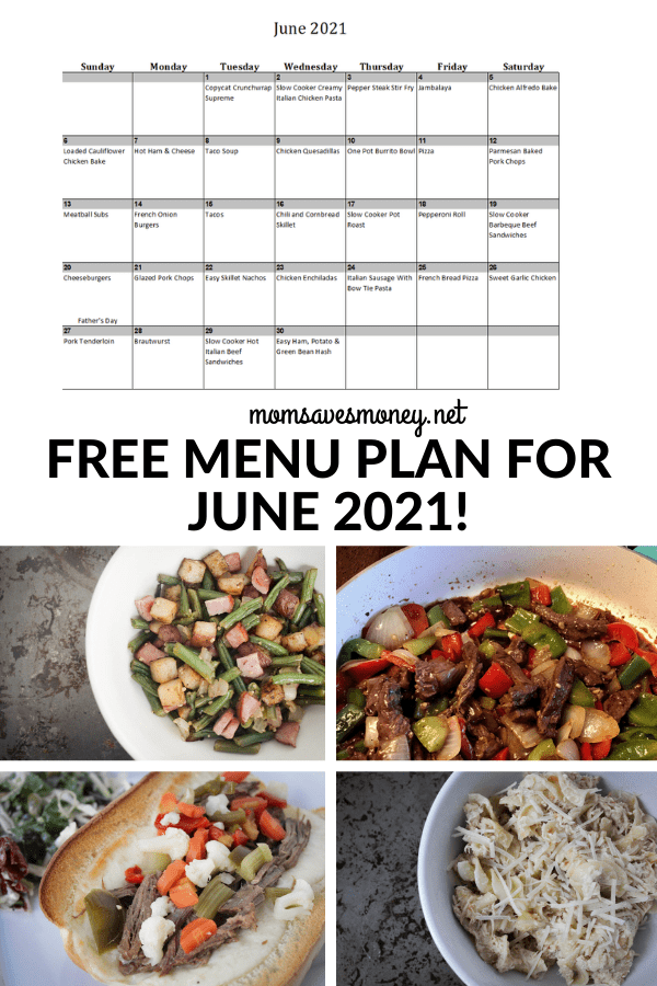 June 2021 Menu Plan - Summer's here and so is dinner time! - Mom Saves ...