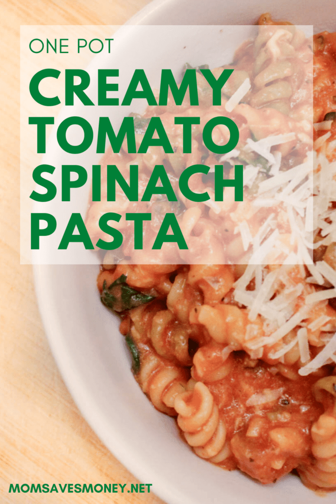 one pot creamy tomato spinach poasta