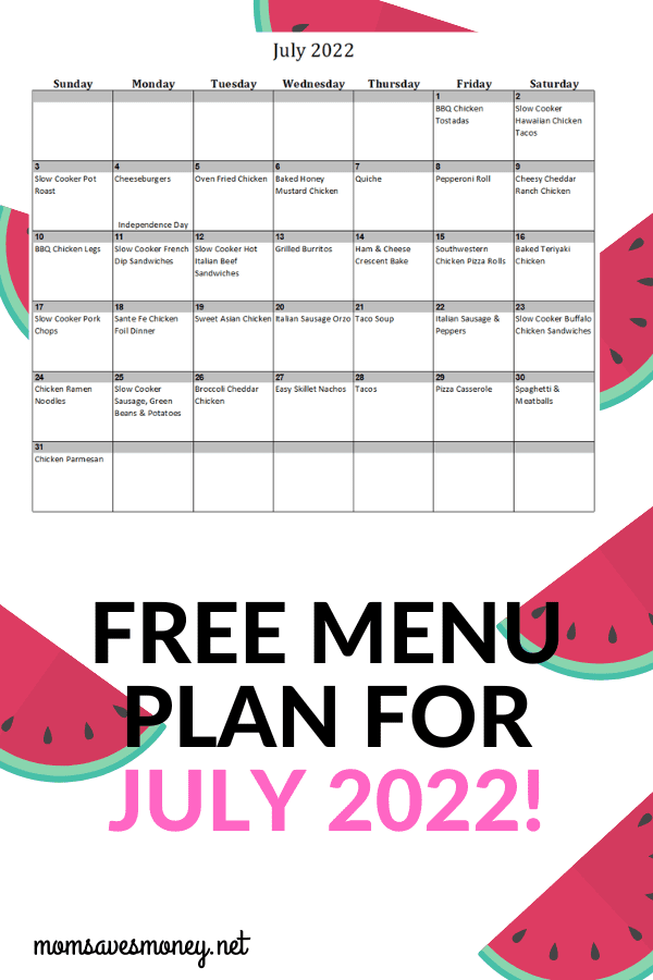 Monthly Menu Plan for July 2022