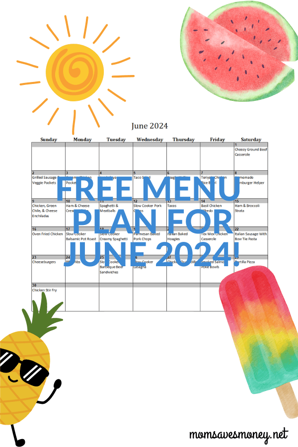 Monthly Menu Plan for June 2024